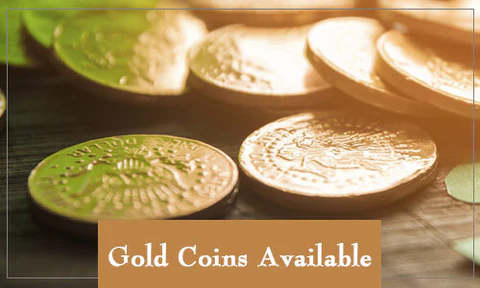 Gold Coins Available